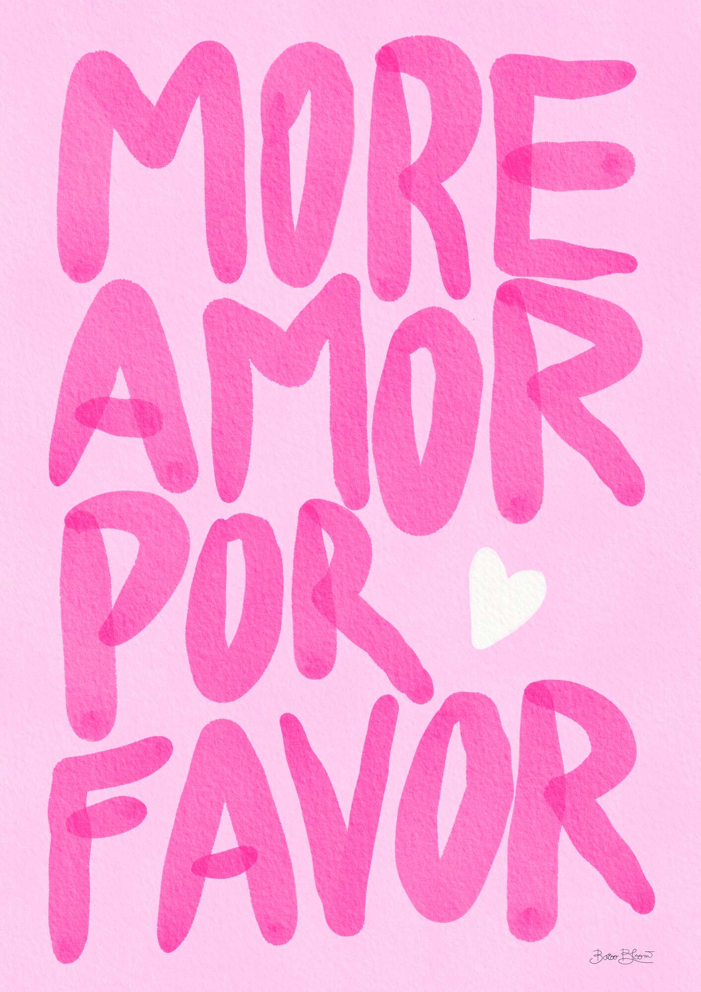 Pink More Amor Please