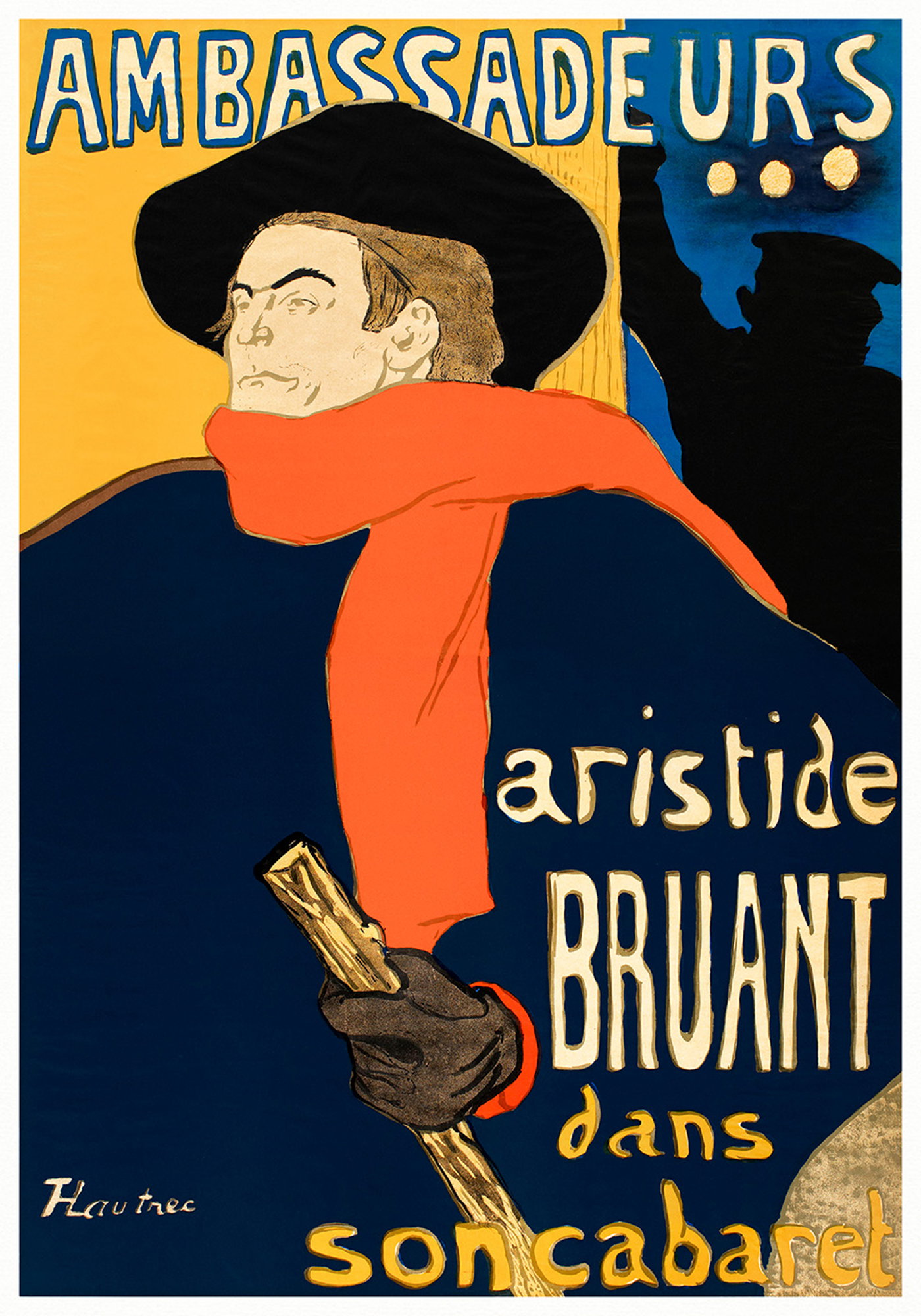 Ambassadeurs, Aristide Bruant