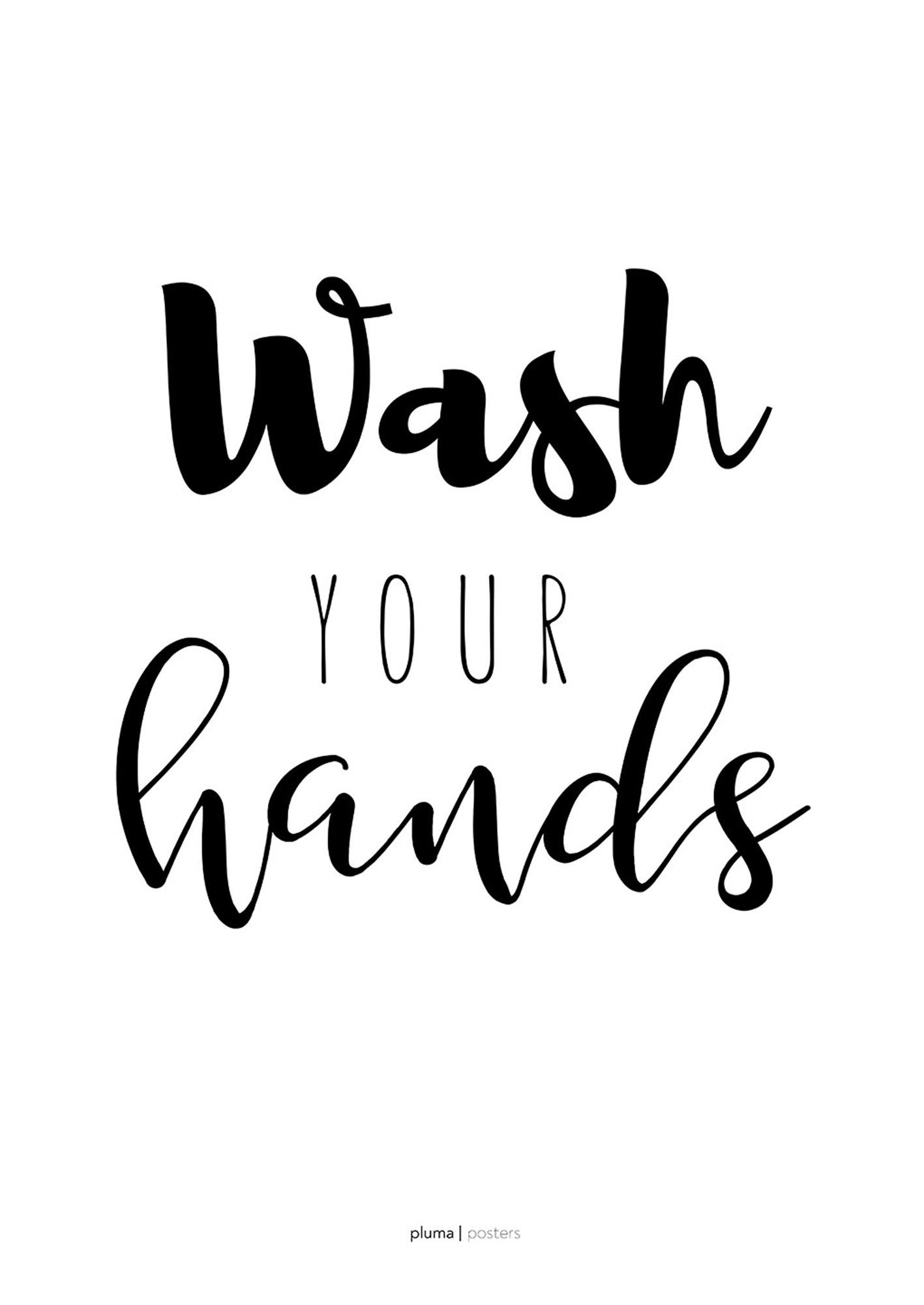 Wash your hands