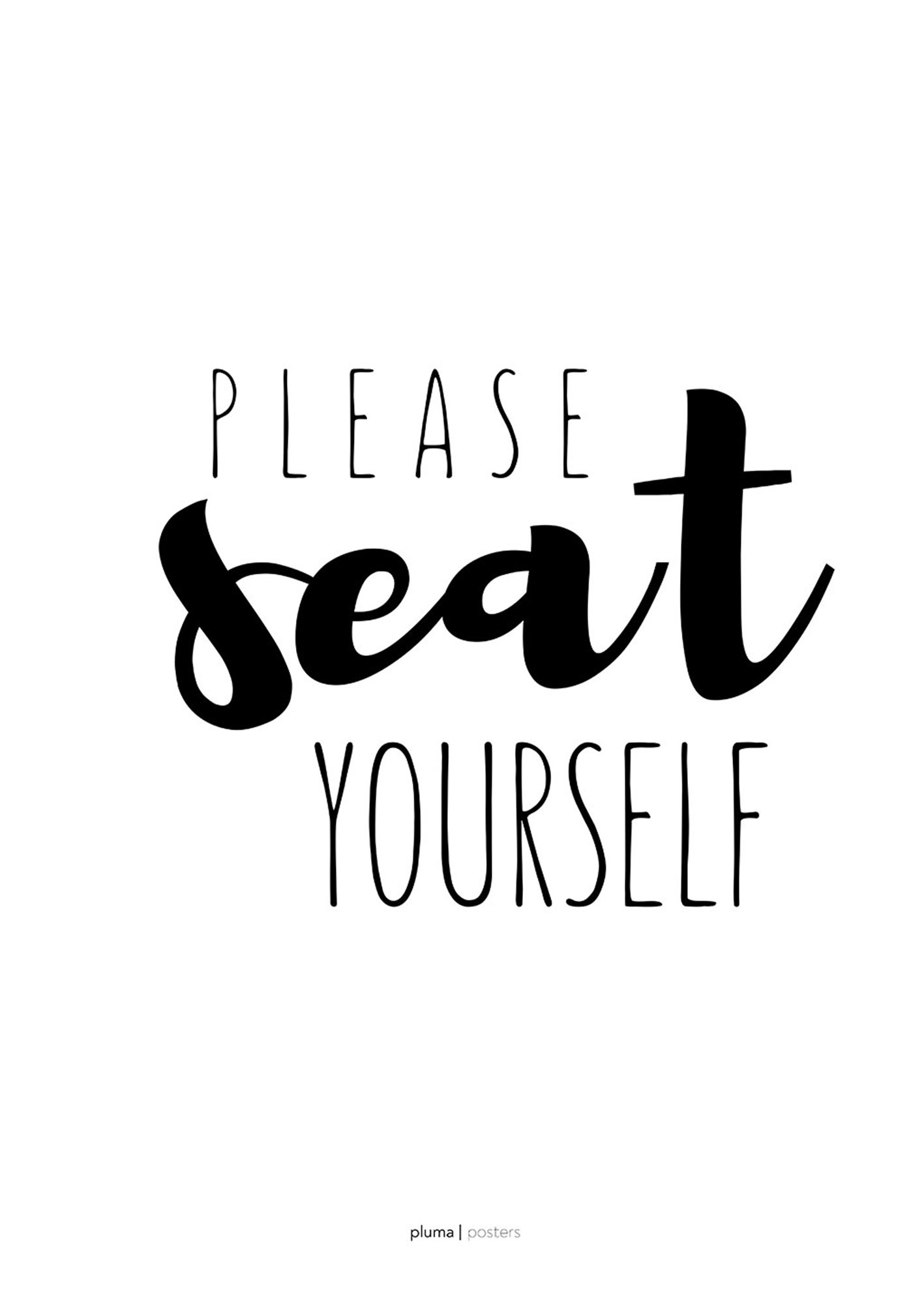 Please seat yourself